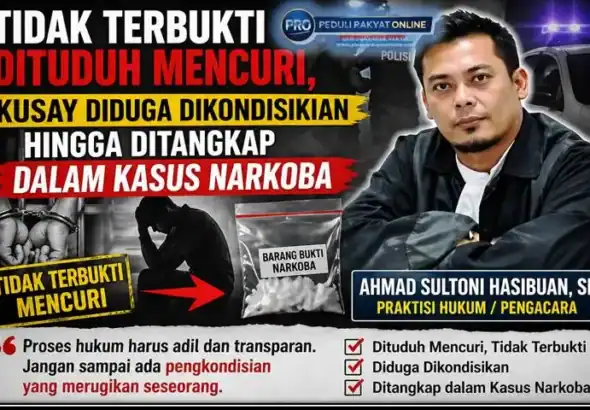 Tidak Terbukti Mencuri, Kusay Diduga Dikondisikan hingga Ditangkap dalam Kasus Narkoba