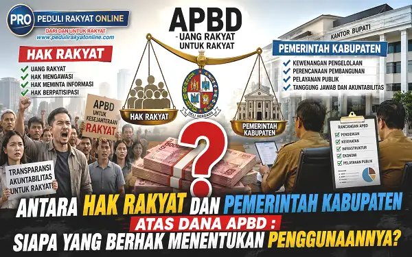 Antara Hak Rakyat dan Pemerintah Kabupaten atas Dana APBD