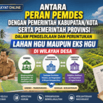 Antara Peran Pemdes dengan Pemkab-Kot serta Pemprop Dalam Pengelolaan dan Peruntukan Lahan HGU Maupun Eks HGU di Wilayah Desa