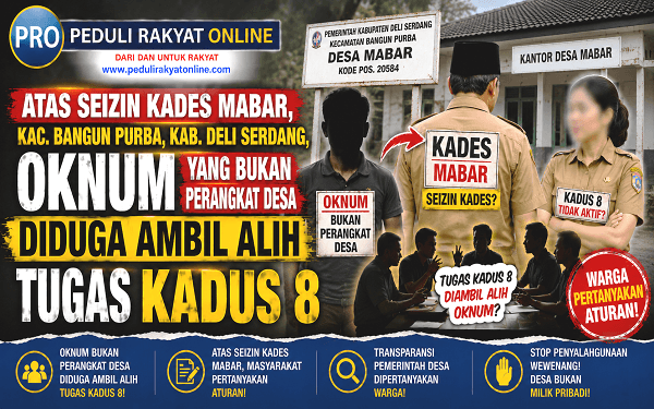 Atas Seizin Kades Mabar, Bangun Purba, Oknum yang Bukan Perangkat Desa Diduga Ambil Alih Tugas Kadus 8