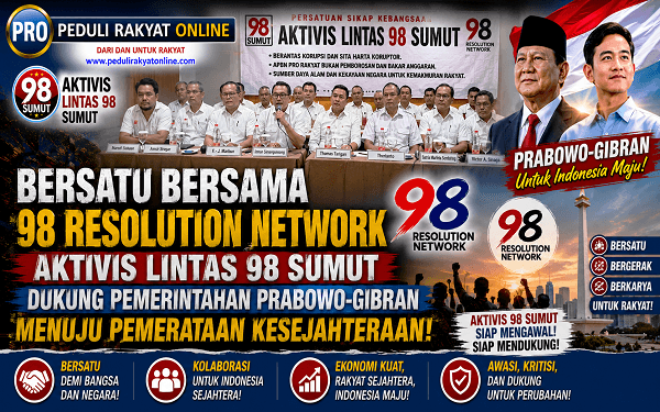 Bersatu Bersama 98 Resolution Network, Aktivis Lintas 98 Sumut Dukung Pemerintahan Prabowo-Gibran Menuju Pemerataan Kesejahteraan