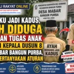 Mengaku Jadi Kadus, Ayah Diduga Gantikan Tugas Anak Sebagai Kedus 8 Desa Mabar Bangun Purba, Warga Pertanyakan Aturan